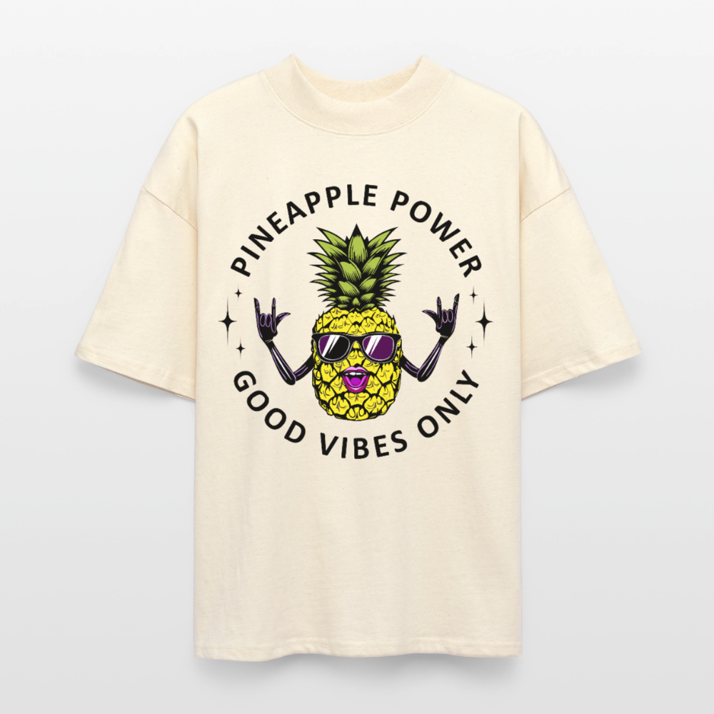 Pineapple Power Design – Oversized Unisex Bio T-Shirt - Natur