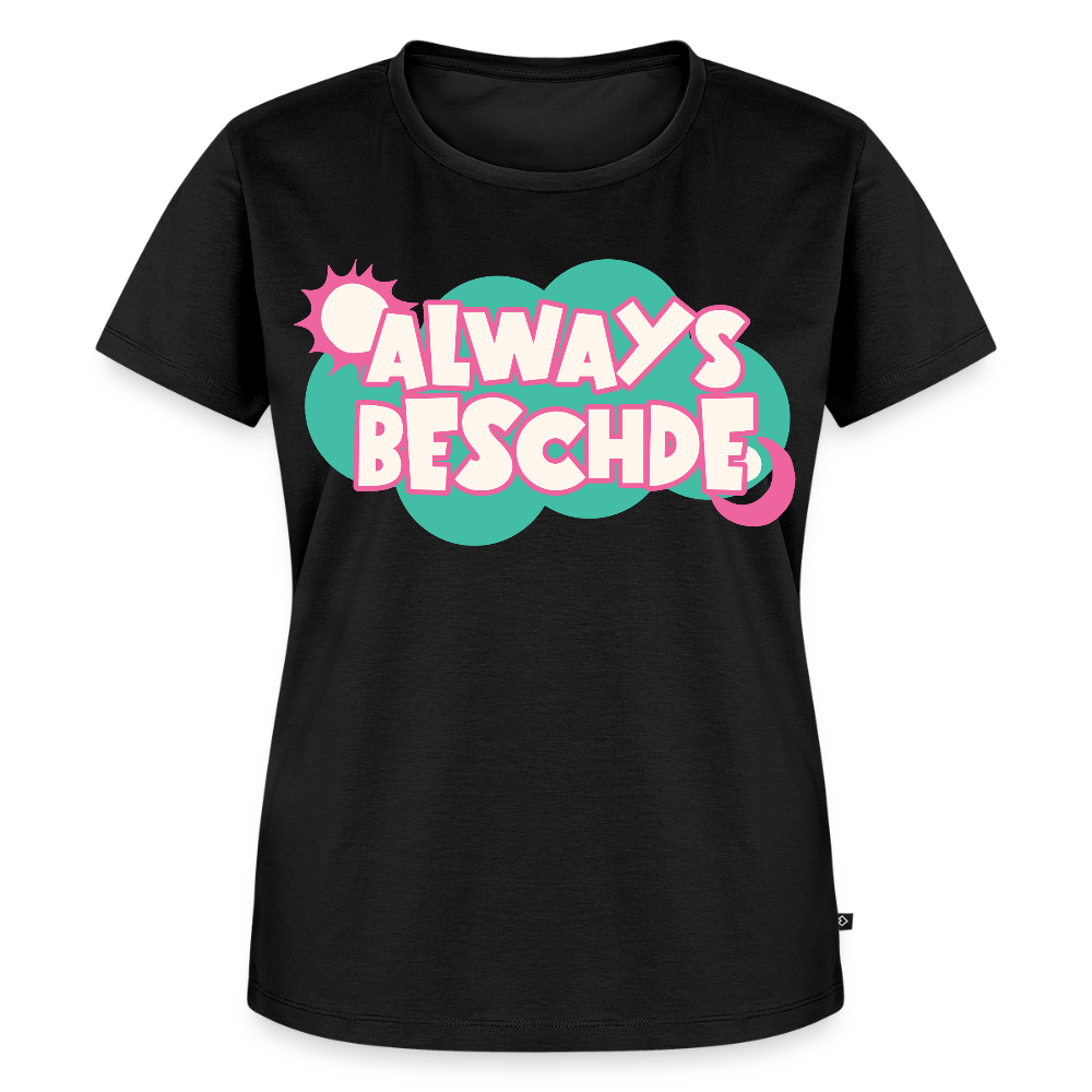 Always Beschde Design – Frauen Premium T-Shirt - Schwarz