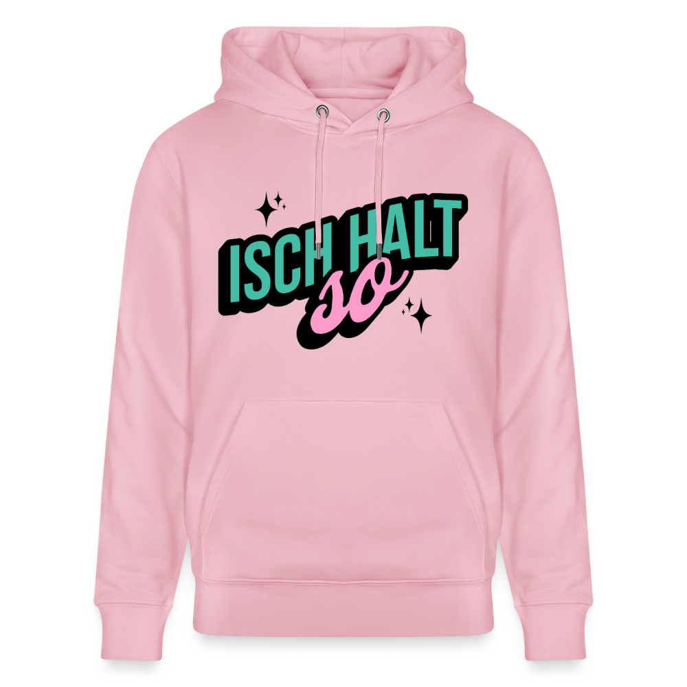 Isch halt so Design – Unisex Bio-Hoodie - Hellrosa