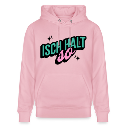 Isch halt so Design – Unisex Bio-Hoodie - Hellrosa