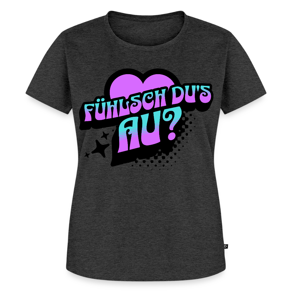 Fühlsch du‘s au Design – Frauen Premium T-Shirt - Anthrazit meliert