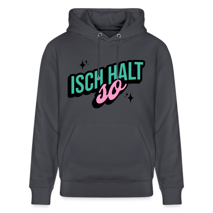 Isch halt so Design – Unisex Bio-Hoodie - Indigoblau