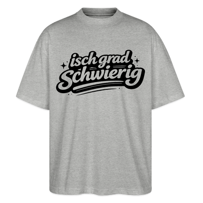 isch grad schwierig Design – Oversized Unisex Bio T-Shirt - Grau meliert