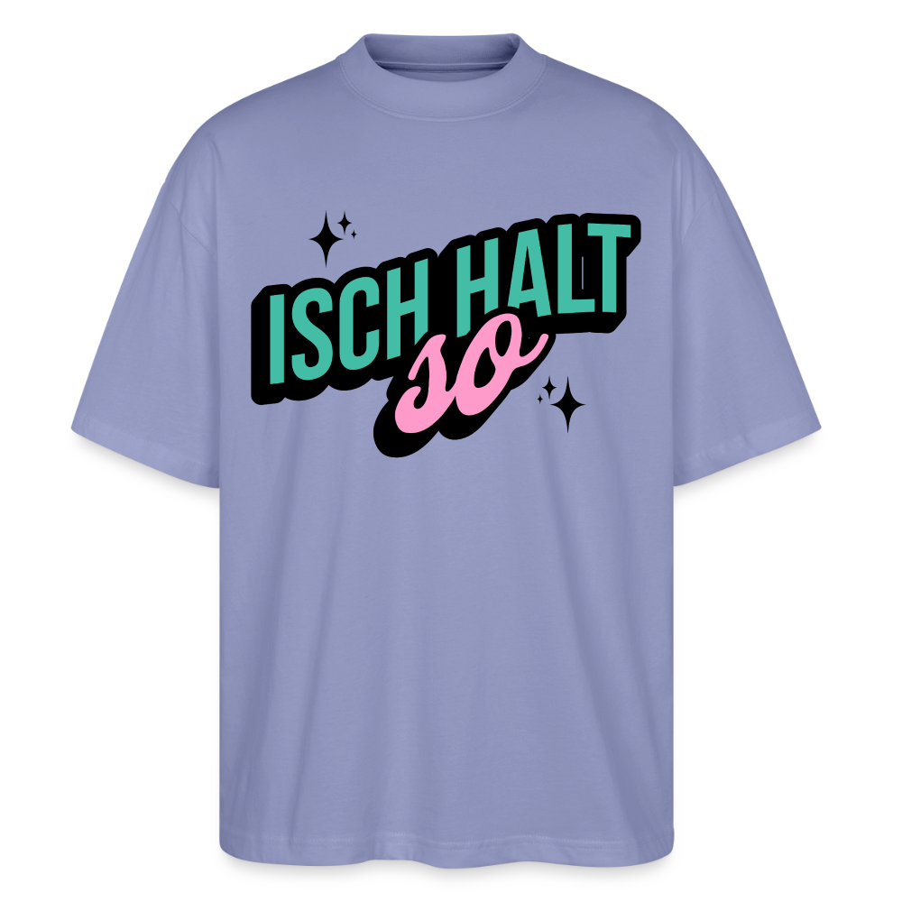 Isch halt so Design – Oversized Unisex Bio T-Shirt - Violett