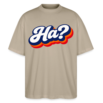 Ha? Design – Oversized Unisex Bio T-Shirt - Steingrau