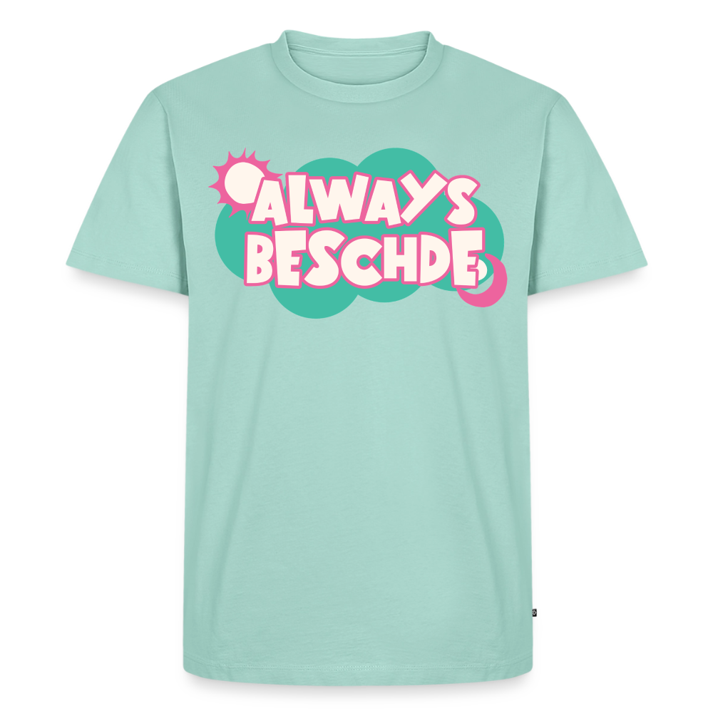 Always Beschde Design – Männer Premium T-Shirt - Mint 