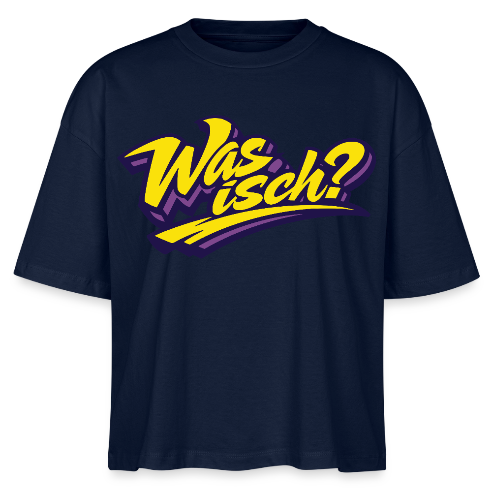 Was isch? Design – Frauen Boxy Bio-T-Shirt - Navy