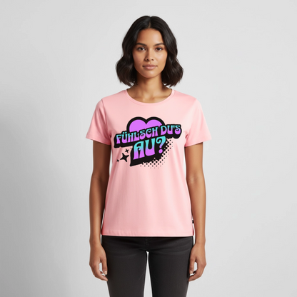 Fühlsch du‘s au Design – Frauen Premium T-Shirt - Rosa