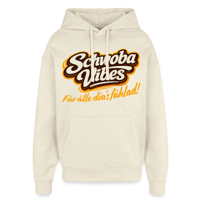 Schwoba Vibes Design – Oversized Unisex Hoodie - Natur