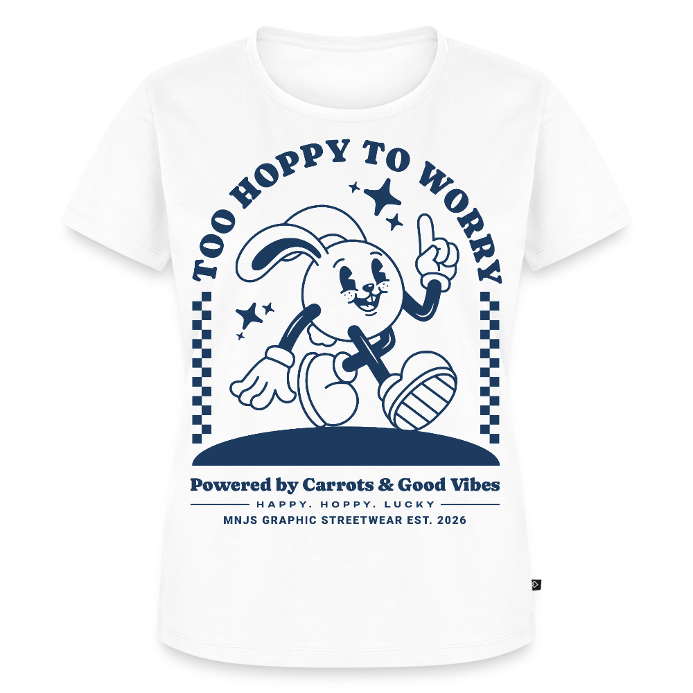 Too Hoppy Too Worry Design – Frauen Premium T-Shirt - Weiß
