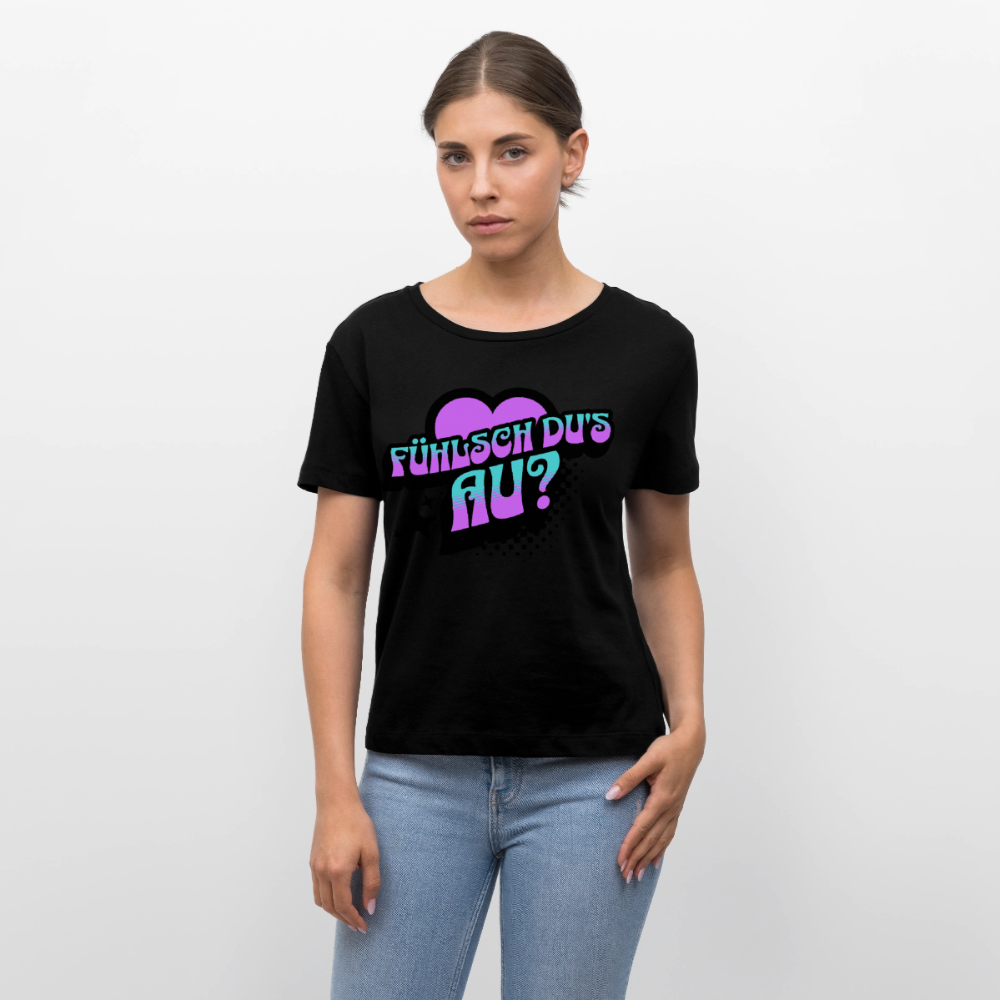 Fühlsch du‘s au Design – Rundhals Frauen Bio-T-Shirt - Schwarz