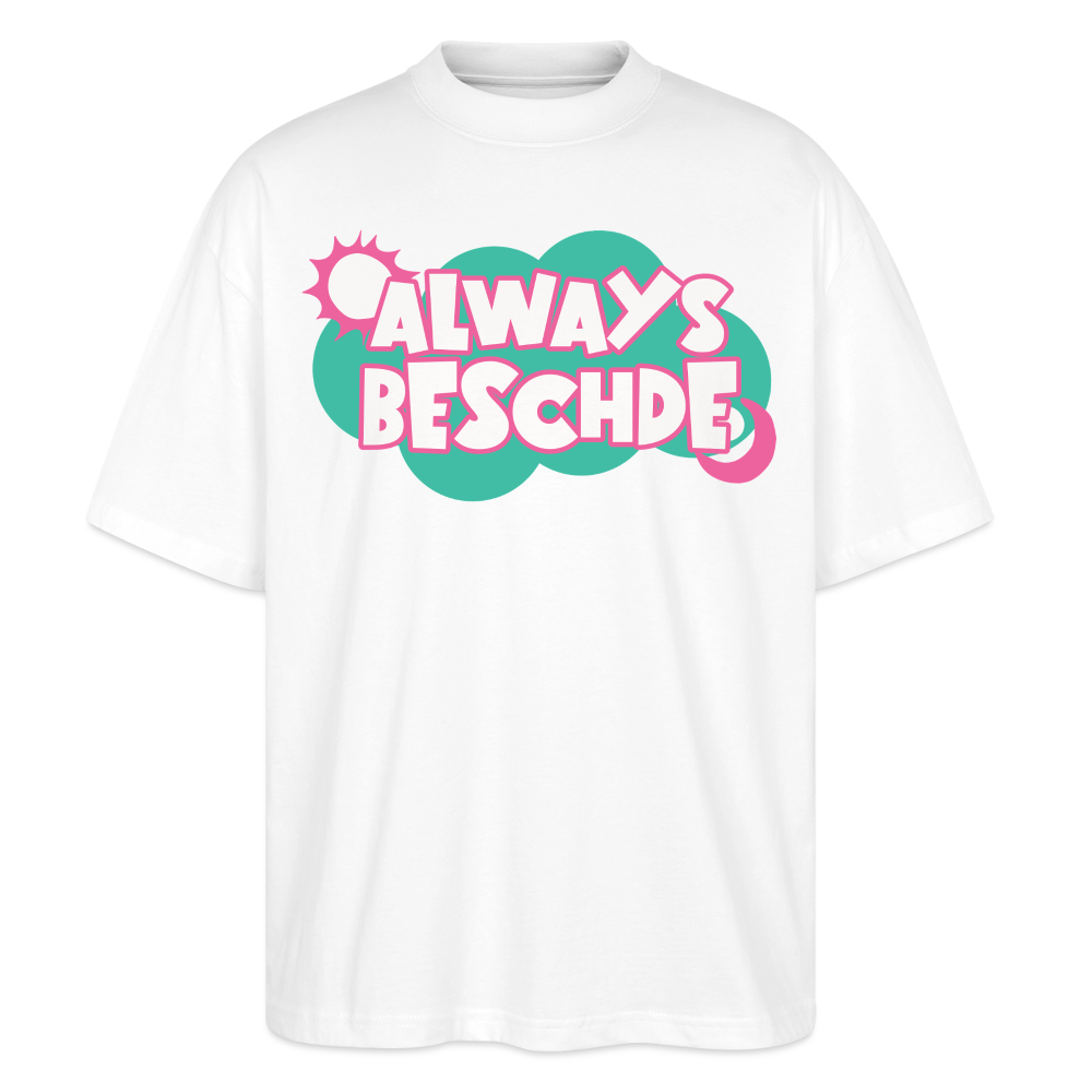 Always Beschde Design – Oversized Unisex Bio T-Shirt Blaster 2.0 - Weiß