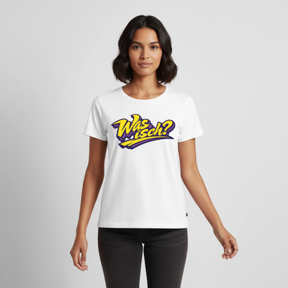 Was isch? Design – Frauen Premium T-Shirt - Weiß