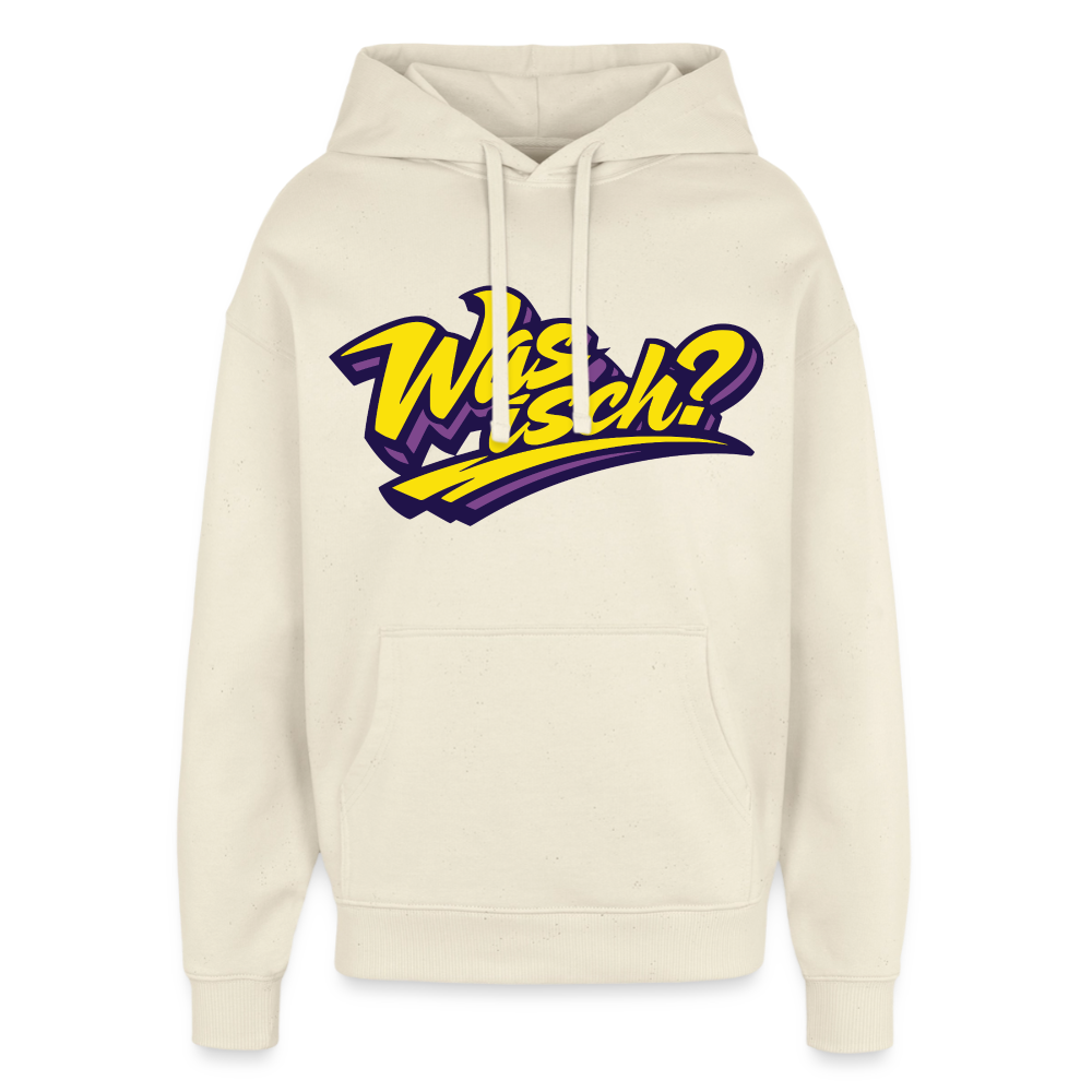 Was isch? Design – Oversized Unisex Hoodie - Natur