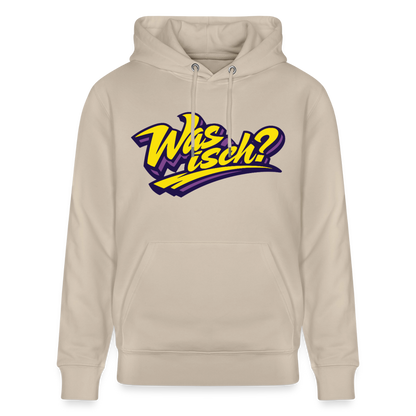 Was isch? Design – Unisex Bio-Hoodie - Beige