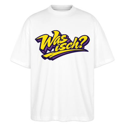 Was isch? Design – Oversized Unisex Bio T-Shirt - Weiß