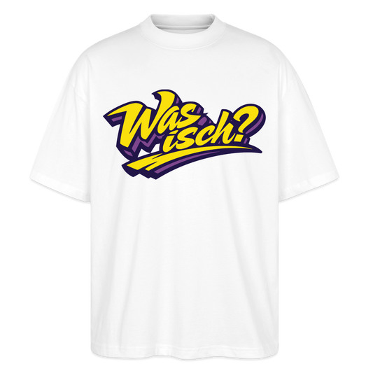 Was isch? Design – Oversized Unisex Bio T-Shirt - Weiß