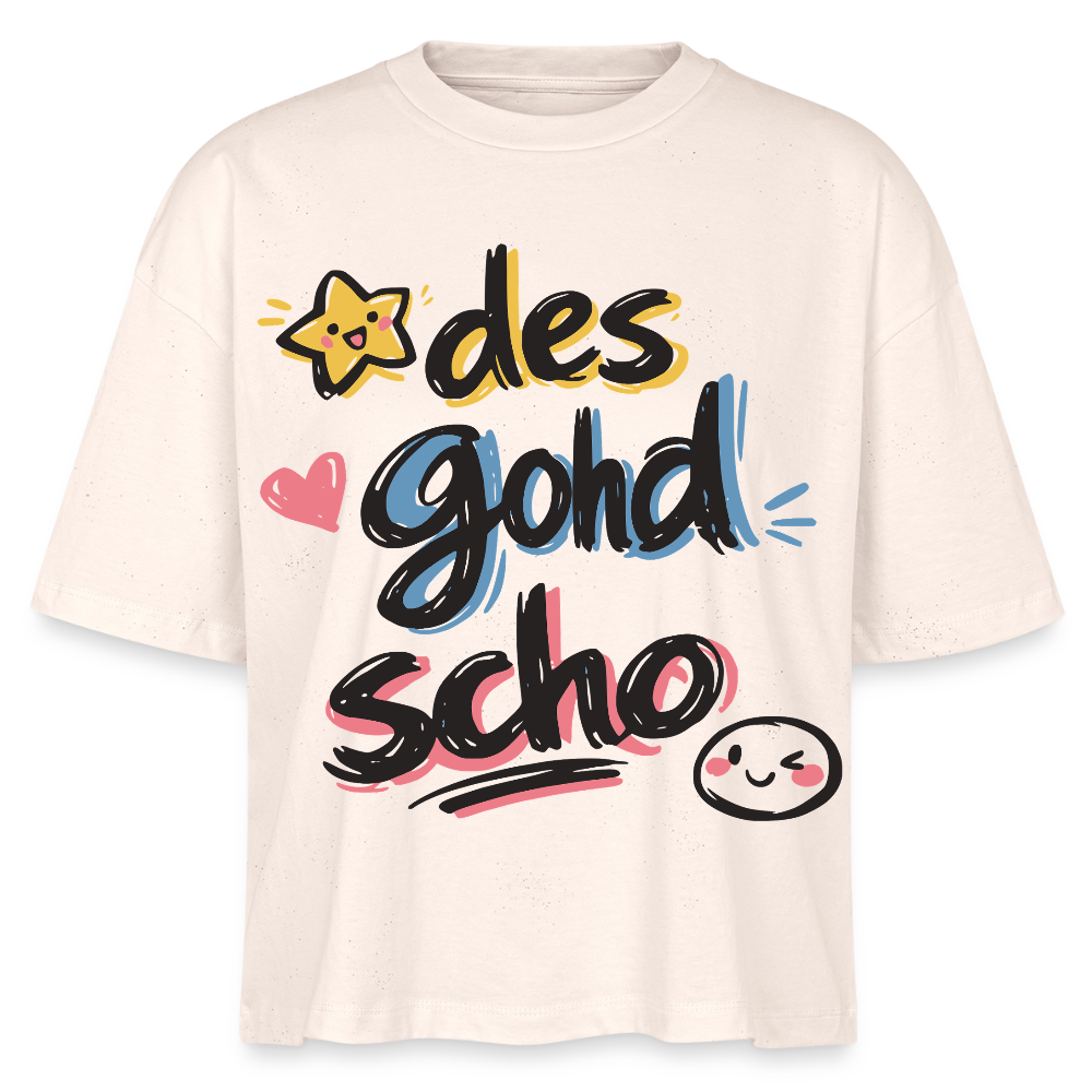 Des goht scho Design – Frauen Boxy Bio-T-Shirt - Natur