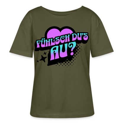 Fühlsch du‘s au Design – Rundhals Frauen Bio-T-Shirt - Khaki