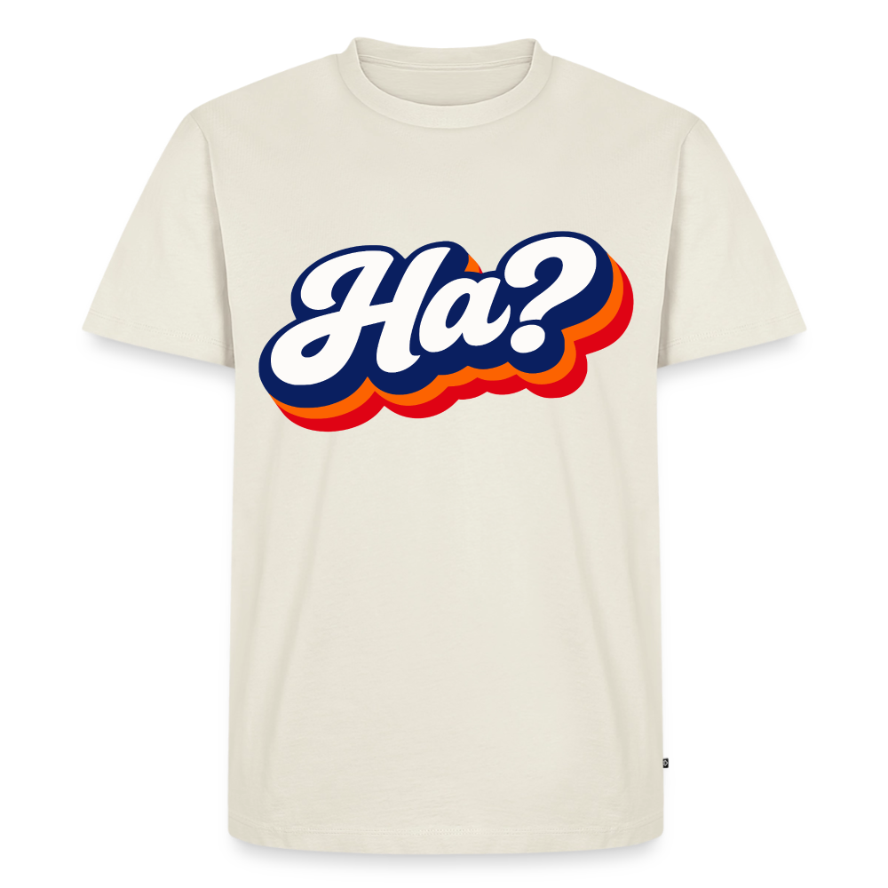 Ha? Design – Männer Premium T-Shirt - Naturweiß