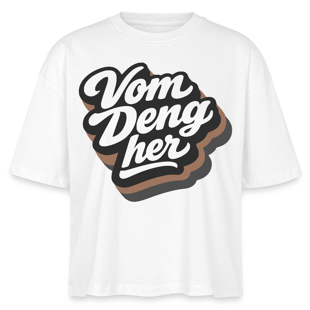 Vom Deng her Design – Frauen Boxy Bio-T-Shirt - Weiß