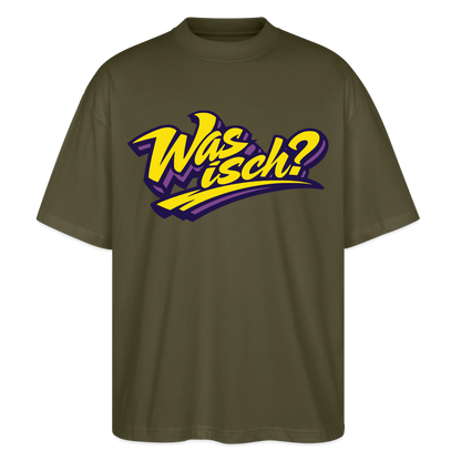Was isch? Design – Oversized Unisex Bio T-Shirt - Khaki