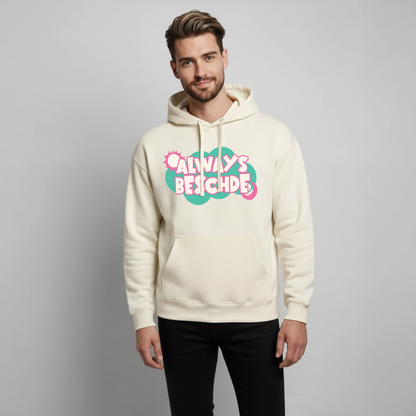 Always Beschde Design – Oversized Unisex Hoodie - Natur