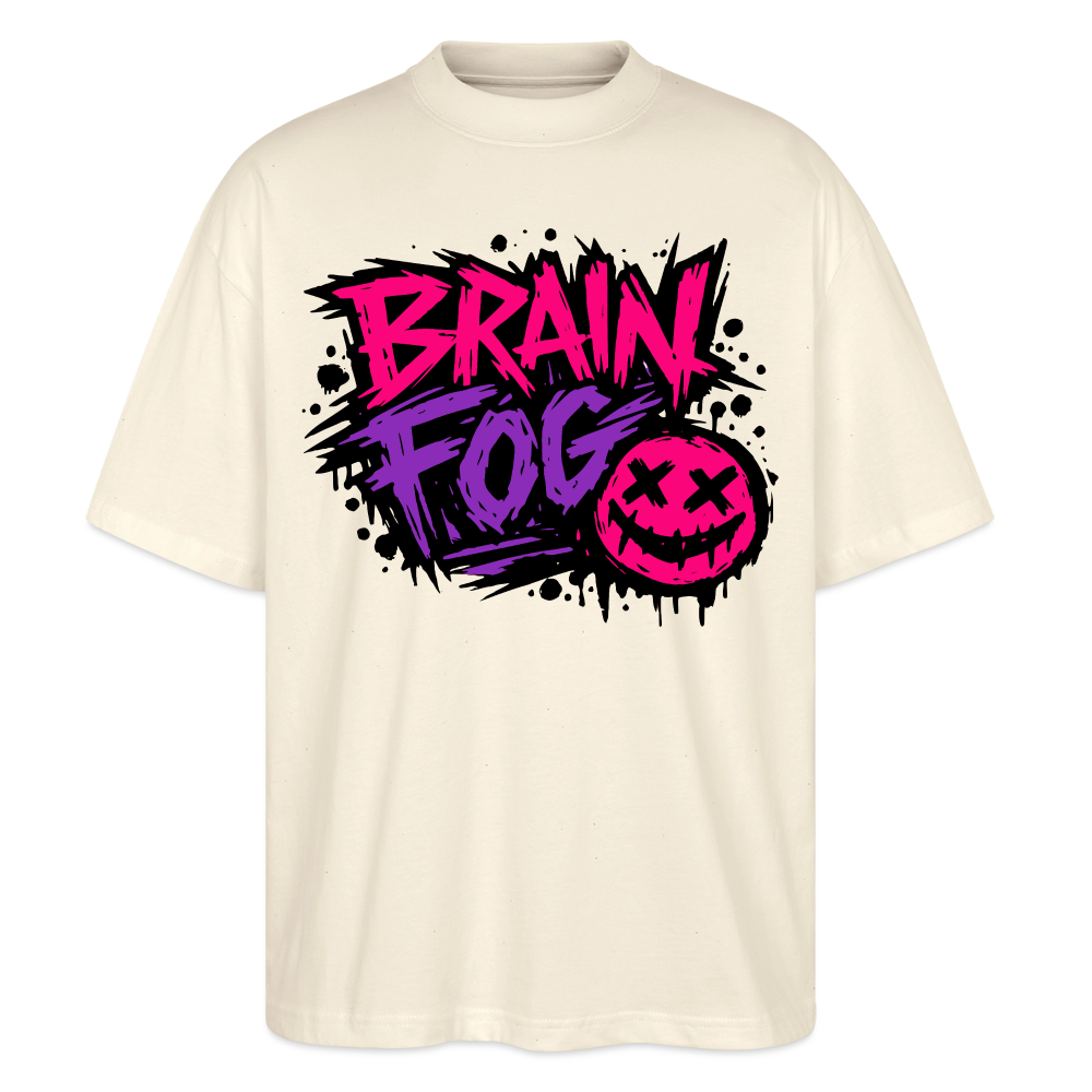 Brain Fog Design – Oversized Unisex Bio T-Shirt - Natur