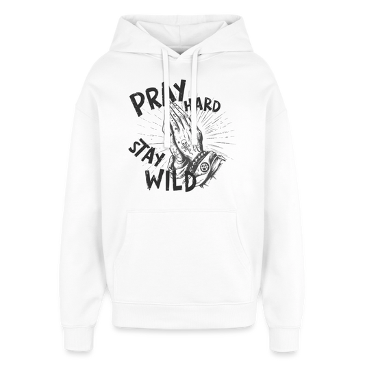 Pray Hard Design – Oversized Unisex Hoodie - Weiß