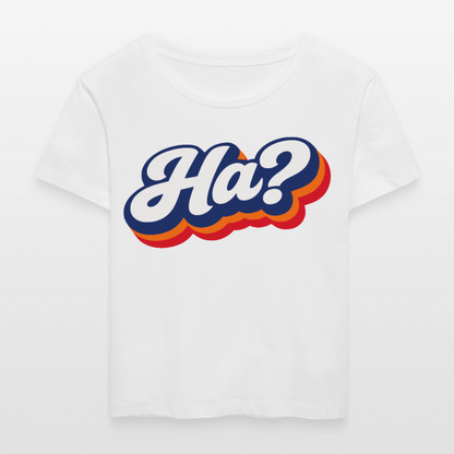 Ha? Design – Rundhals Frauen Bio-T-Shirt - Weiß