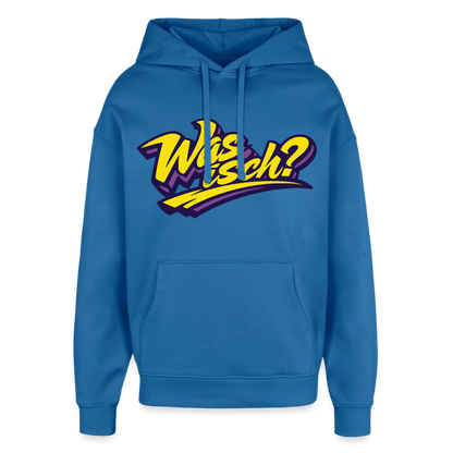 Was isch? Design – Oversized Unisex Hoodie - Achtsames Blau