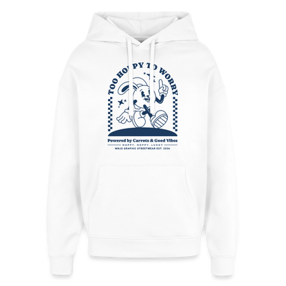 Too Hoppy Too Worry Design – Oversized Unisex Hoodie - Weiß