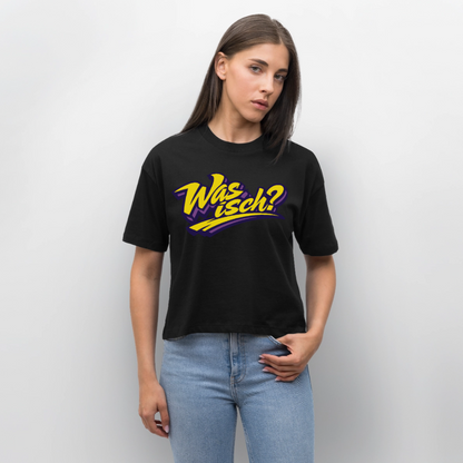 Was isch? Design – Frauen Boxy Bio-T-Shirt - Schwarz