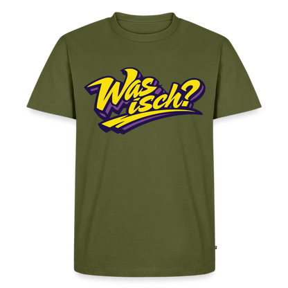 Was isch? Design – Männer Premium T-Shirt - Khaki