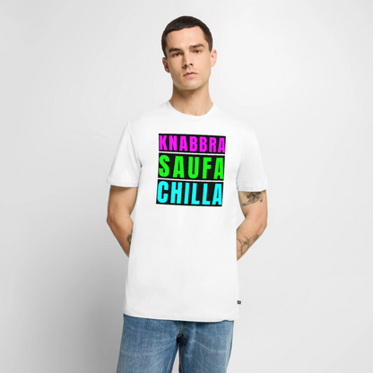 Knabbra Saufa Chilla Design – Männer Premium T-Shirt - Weiß