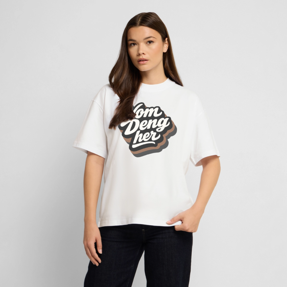 Vom Deng her Design – Oversized Unisex Bio T-Shirt - Weiß