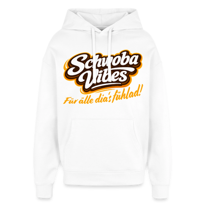 Schwoba Vibes Design – Oversized Unisex Hoodie - Weiß