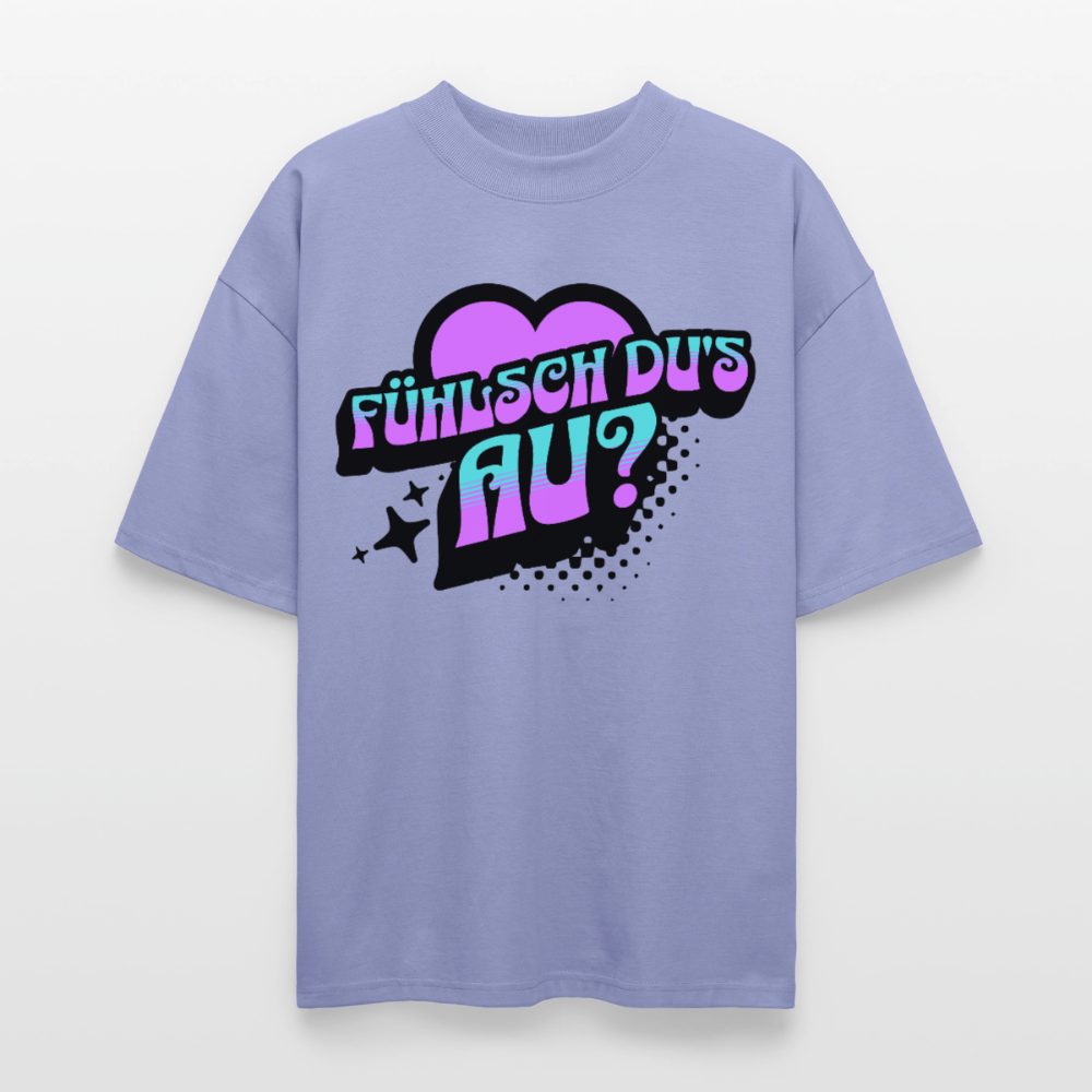 Fühlsch du‘s au Design – Oversized Unisex Bio T-Shirt - Violett