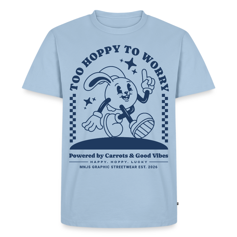 Too Hoppy Too Worry Design – Männer Premium T-Shirt - Hellblau