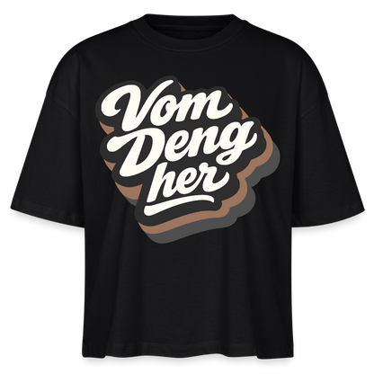 Vom Deng her Design – Frauen Boxy Bio-T-Shirt - Schwarz