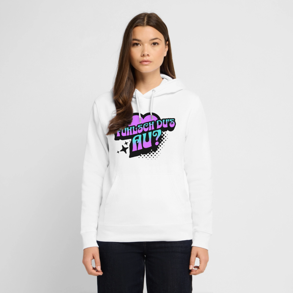 Fühlsch du‘s au Design – Unisex Bio-Hoodie - Weiß