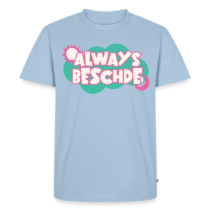 Always Beschde Design – Männer Premium T-Shirt - Hellblau
