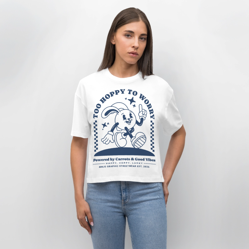 Too Hoppy Too Worry Design – Frauen Boxy Bio-T-Shirt - Weiß