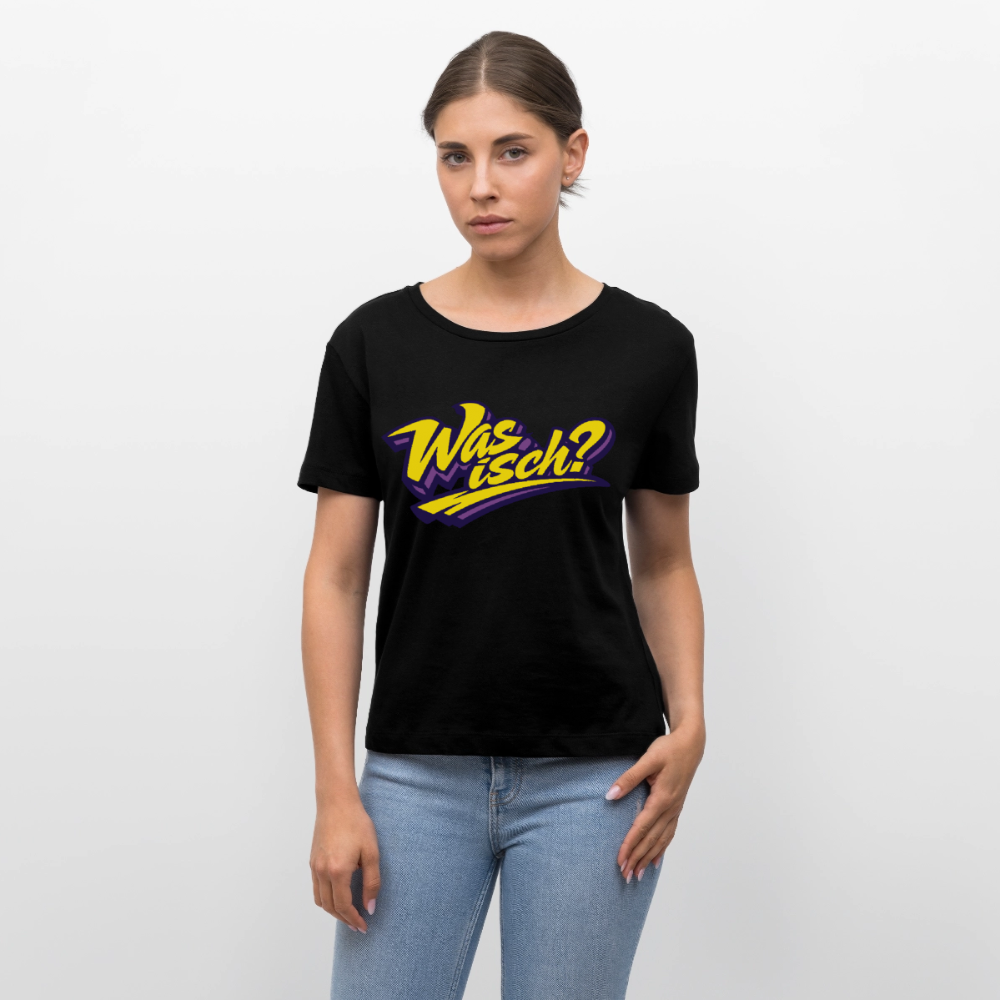 Was isch? Design – Rundhals Frauen Bio-T-Shirt - Schwarz