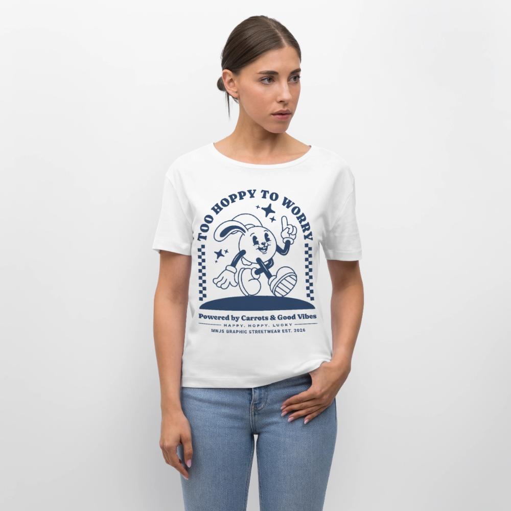 Too Hoppy Too Worry Design – Rundhals Frauen Bio-T-Shirt - Weiß