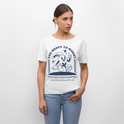 Too Hoppy Too Worry Design – Rundhals Frauen Bio-T-Shirt - Weiß