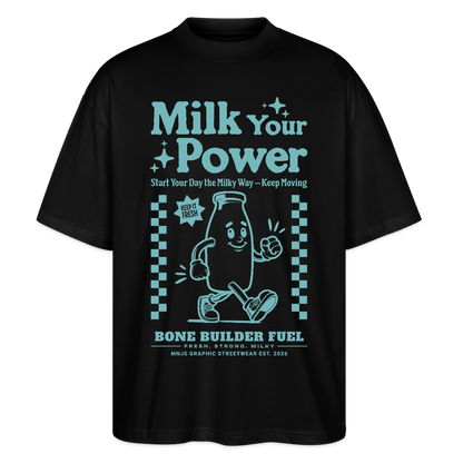 Milk Your Power Design – Oversized Unisex Bio T-Shirt - Schwarz