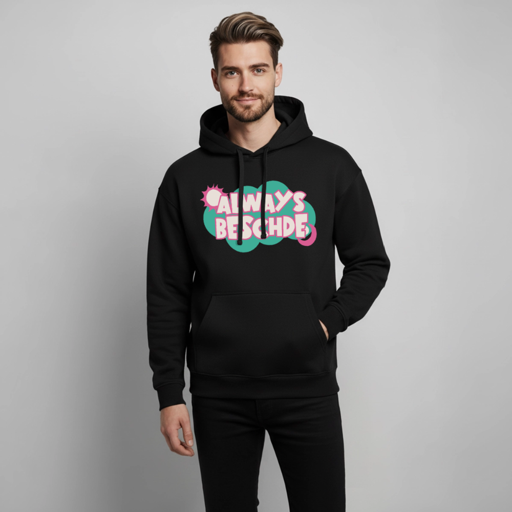 Always Beschde Design – Oversized Unisex Hoodie - Schwarz