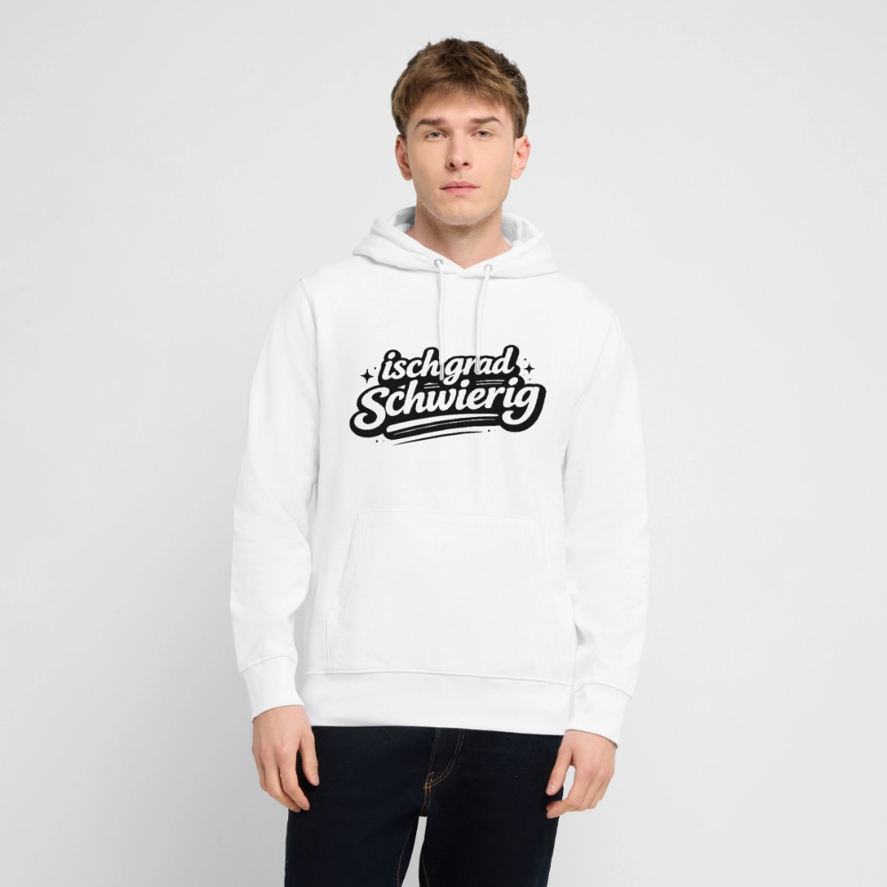 Isch grad schwierig Design – Unisex Bio-Hoodie - Weiß