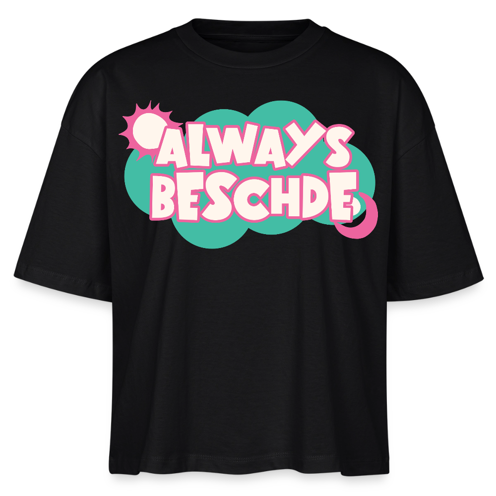 Always Beschde Design – Frauen Boxy Bio-T-Shirt - Schwarz